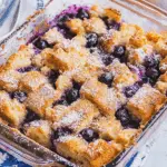 Blueberry French Toast Casserole